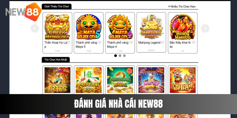 Đánh giá nhà cái NEW88