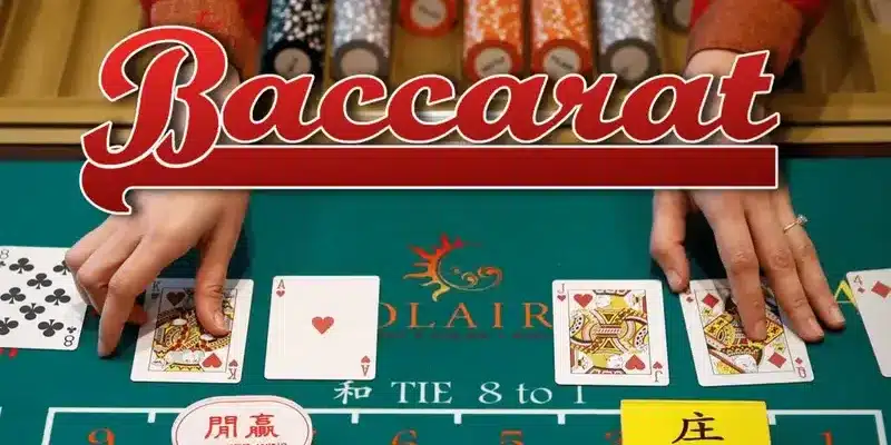 Cái nhìn tổng thể về Baccarat